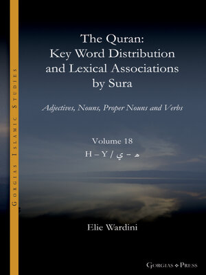 cover image of The Quran. Key Word Distribution and Lexical Associations by Sura